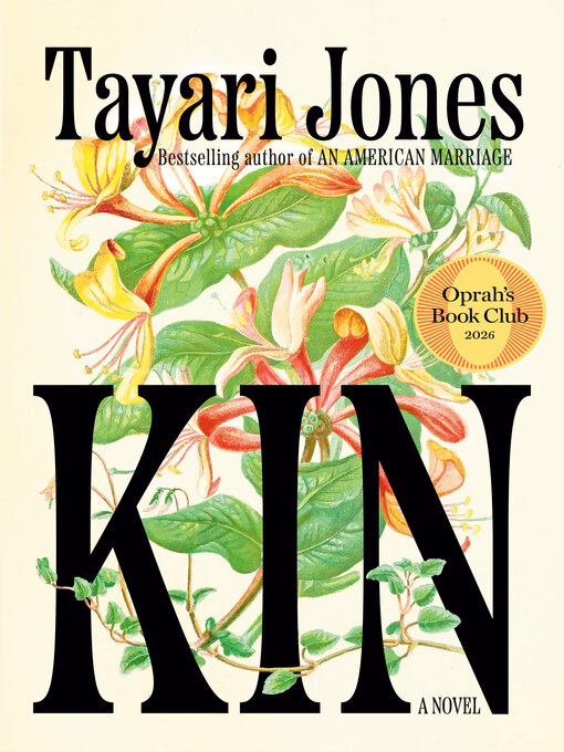 Title details for Kin by Tayari Jones - Wait list